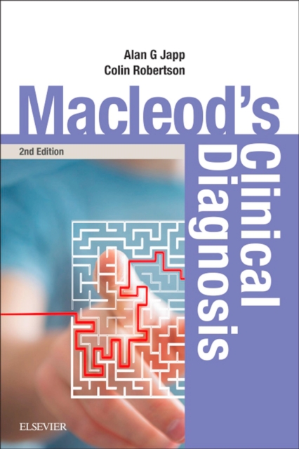 Macleod's Clinical Diagnosis E-Book : Macleod's Clinical Diagnosis E-Book, EPUB eBook