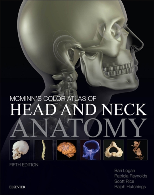 McMinn's Color Atlas of Head and Neck Anatomy - Inkling Enhanced E-Book : McMinn's Color Atlas of Head and Neck Anatomy E-Book, EPUB eBook