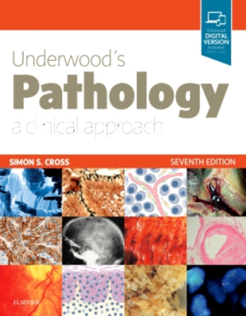 Underwood's Pathology: a Clinical Approach, Paperback / softback Book