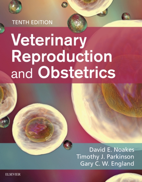 Arthur's Veterinary Reproduction and Obstetrics - E-Book : Arthur's Veterinary Reproduction and Obstetrics - E-Book, EPUB eBook