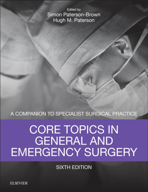 Core Topics in General & Emergency Surgery : Companion to Specialist Surgical Practice, EPUB eBook