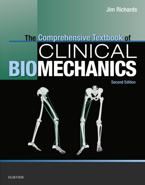 The Comprehensive Textbook of Biomechanics [no access to course] : The Comprehensive Textbook of Biomechanics [no access to course], EPUB eBook