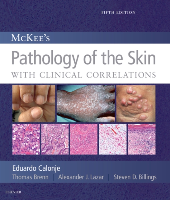 McKee's Pathology of the Skin, 2 Volume Set E-Book, EPUB eBook