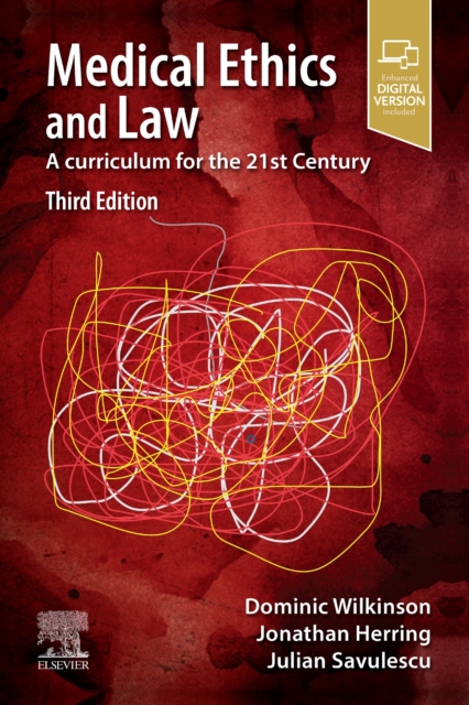 Medical Ethics and Law : A curriculum for the 21st Century, Paperback / softback Book
