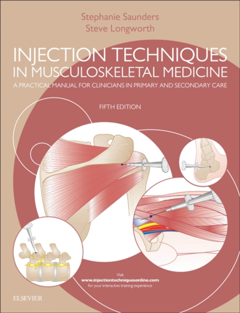 Injection Techniques in Musculoskeletal Medicine : A Practical Manual for Clinicians in Primary and Secondary Care, EPUB eBook