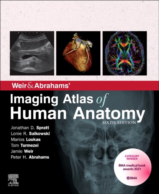 Weir & Abrahams' Imaging Atlas of Human Anatomy E-Book : Weir & Abrahams' Imaging Atlas of Human Anatomy E-Book, PDF eBook