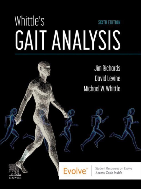 Whittle's Gait Analysis - E-Book : Whittle's Gait Analysis - E-Book, EPUB eBook