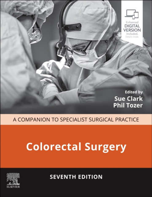 Colorectal Surgery : A Companion to Specialist Surgical Practice, Hardback Book
