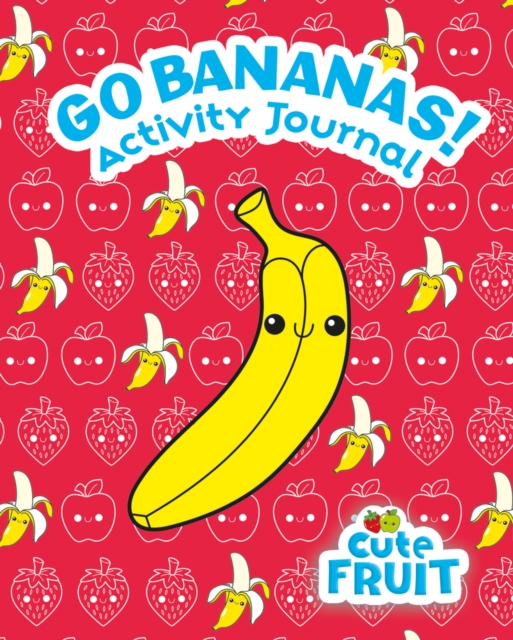 Go Bananas! Activity Journal, Mixed media product Book