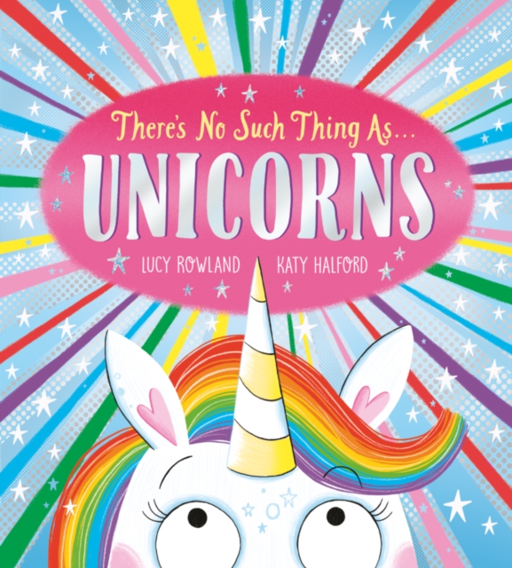 There's No Such Thing as Unicorns, Paperback / softback Book