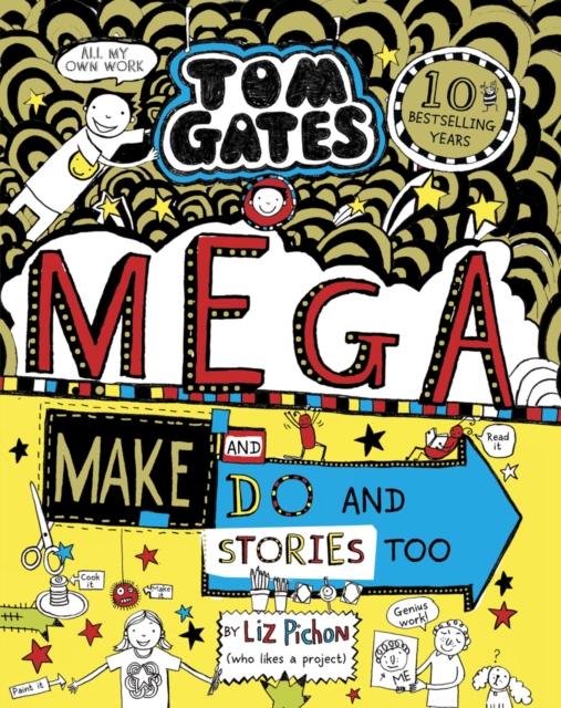 Tom Gates: Mega Make and Do and Stories Too!, Paperback / softback Book