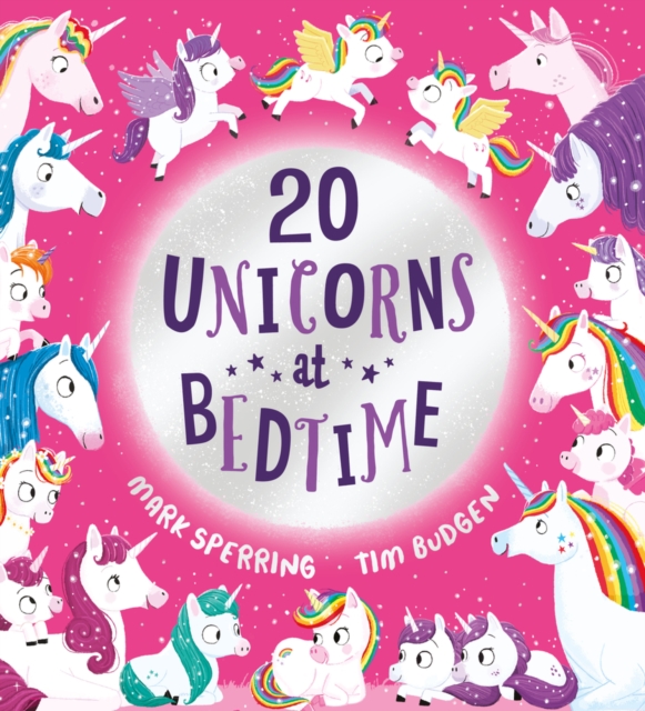 Twenty Unicorns at Bedtime (PB), Paperback / softback Book