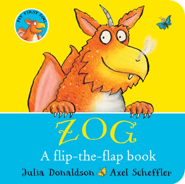 ZOG - A Flip-the-Flap Board Book, Board book Book