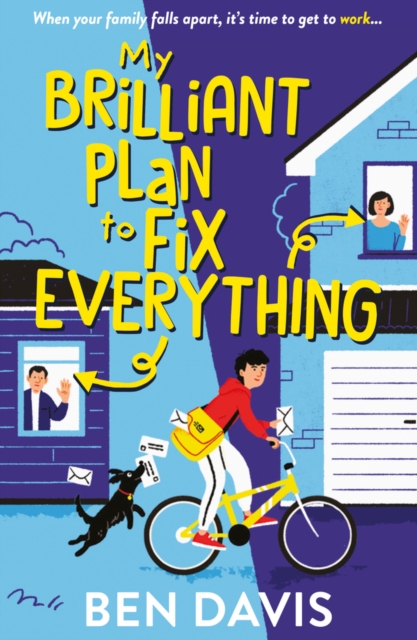 My Brilliant Plan to Fix Everything, Paperback / softback Book