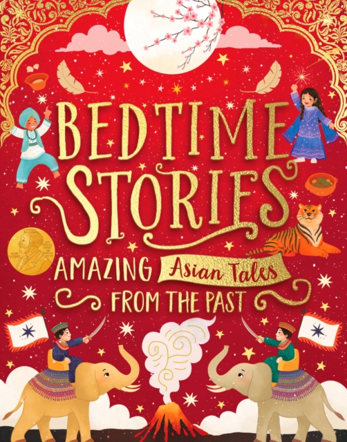 Bedtime Stories: Amazing Asian Tales from the Past, Hardback Book