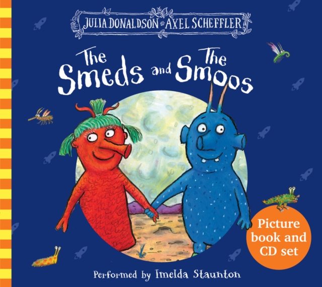 The Smeds and the Smoos: Book and CD, Paperback / softback Book