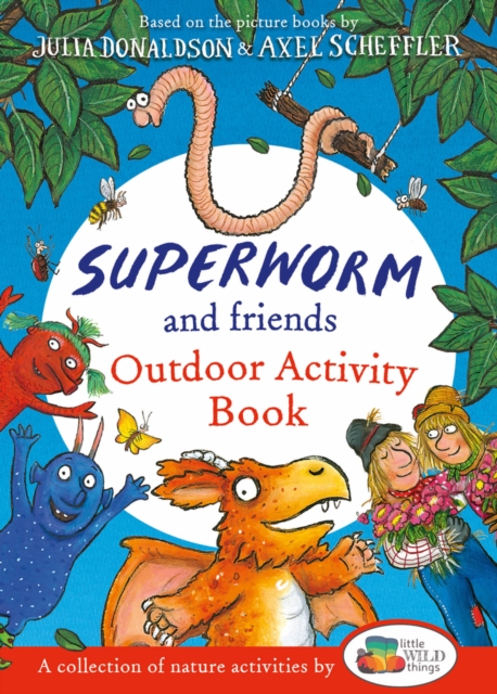 Superworm and Friends Outdoor Activity Book (Little Wild Things), Paperback / softback Book