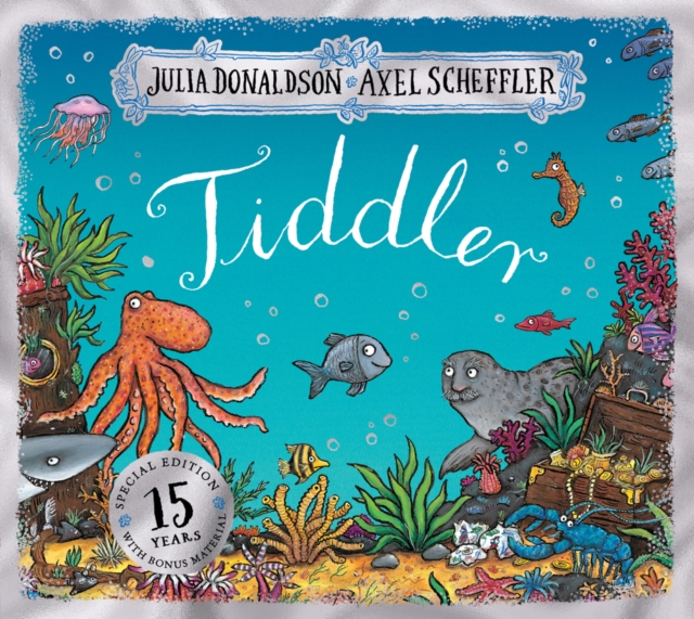 Tiddler 15th Anniversary Edition - Birthday edition, Paperback / softback Book