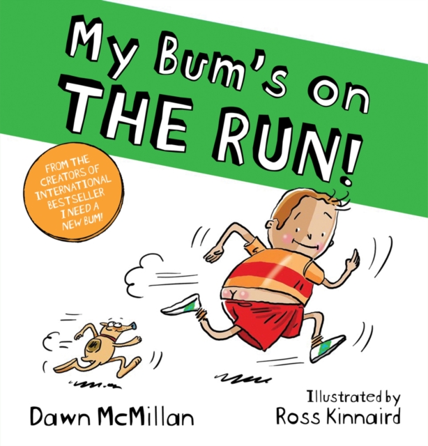 My Bum is on the Run, Paperback / softback Book
