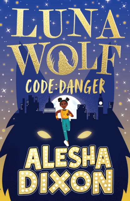 Luna Wolf 2: Code Danger, Paperback / softback Book