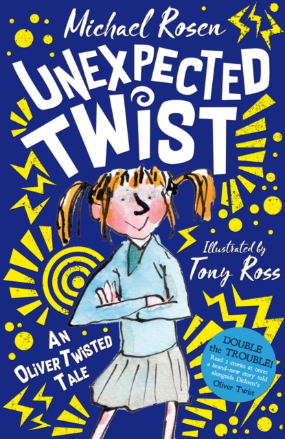 Unexpected Twist: An Oliver Twisted Tale, Paperback / softback Book