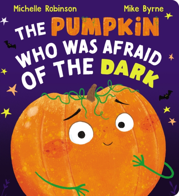 The Pumpkin Who Was Afraid of the Dark CBB, Board book Book