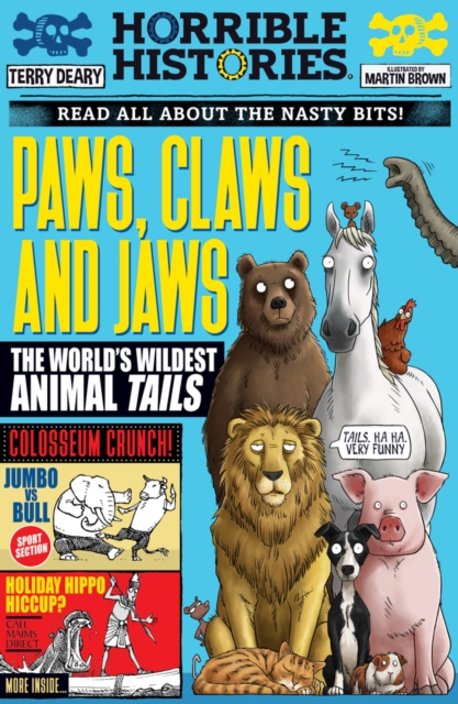 Paws, Claws and Jaws: The World's Wildest Animal Tails, Paperback / softback Book