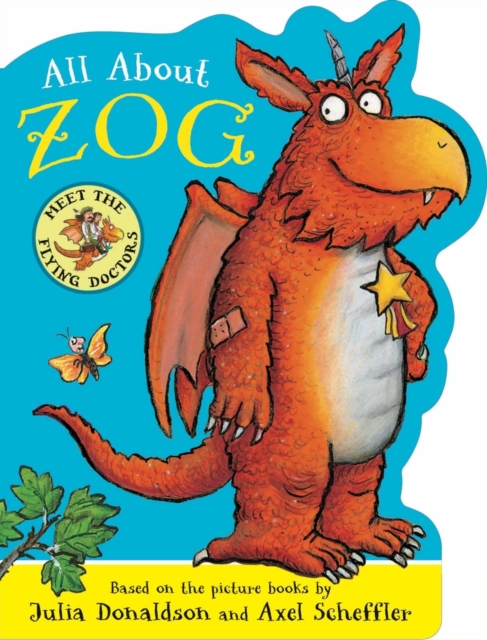 All About Zog - A Zog Shaped Board Book, Board book Book