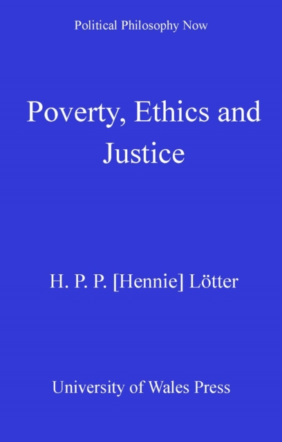 Poverty, Ethics and Justice, PDF eBook