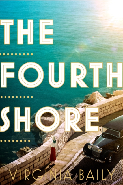 The Fourth Shore, Hardback Book