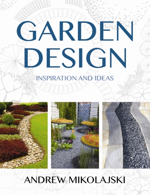 Garden Design, Hardback Book