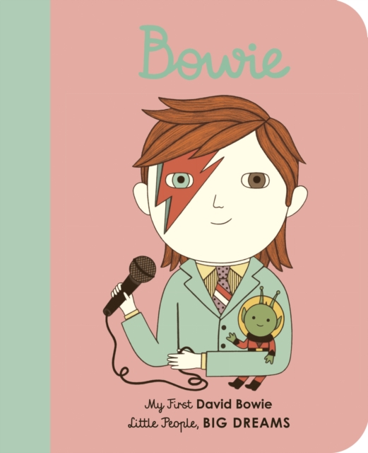David Bowie : My First David Bowie [BOARD BOOK] Volume 26, Board book Book