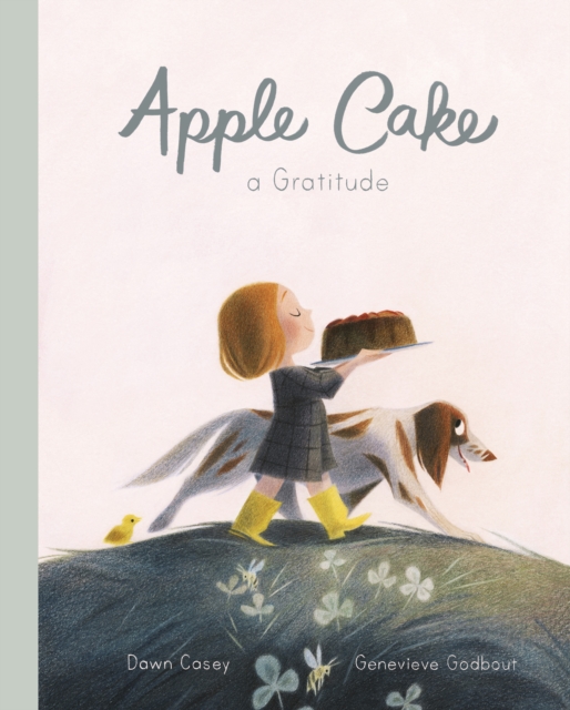 Apple Cake: A Gratitude, EPUB eBook