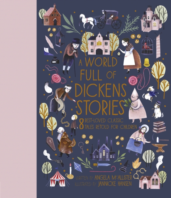 A World Full of Dickens Stories : 8 best-loved classic tales retold for children, EPUB eBook