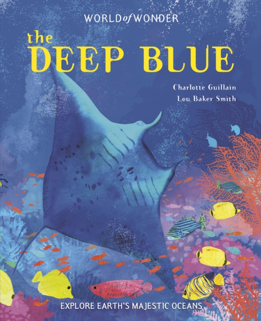 The Deep Blue, Hardback Book