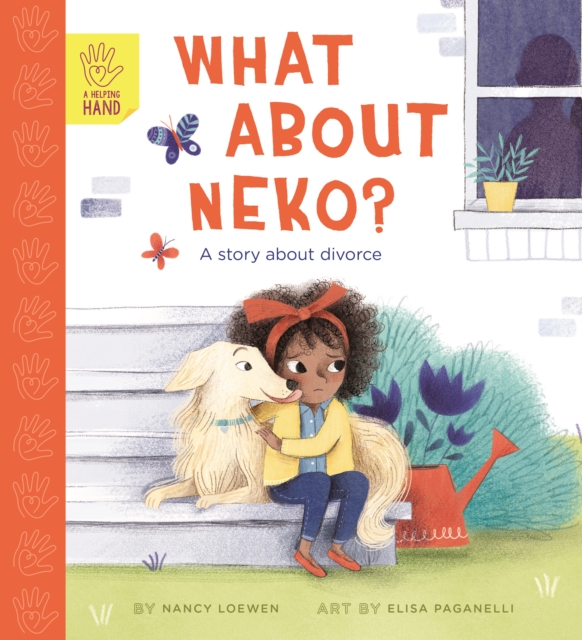 What About Neko? : A Story of Divorce, Paperback / softback Book