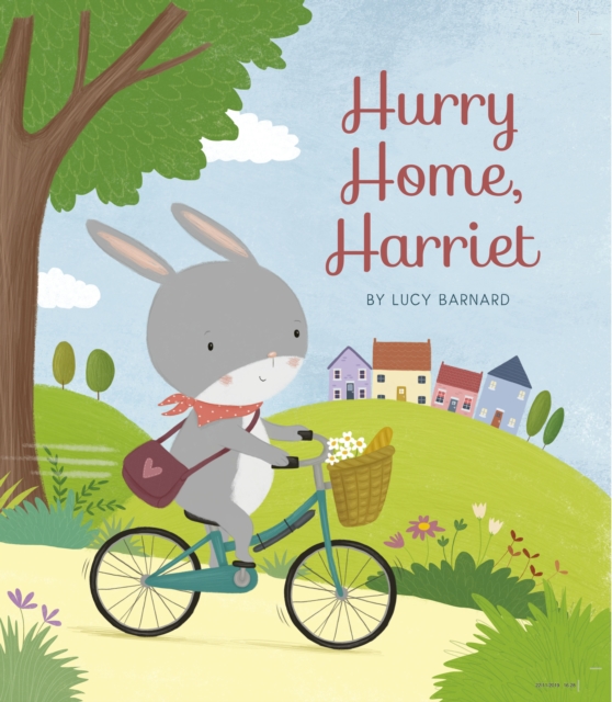 Hurry Home, Harriet : A Birthday Story, EPUB eBook