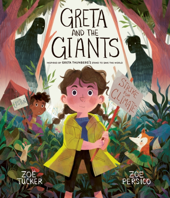 Greta and the Giants : inspired by Greta Thunberg's stand to save the world, EPUB eBook