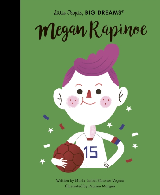 Megan Rapinoe : Volume 55, Hardback Book