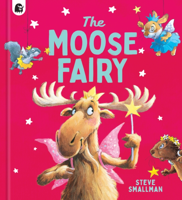 The Moose Fairy, Paperback / softback Book