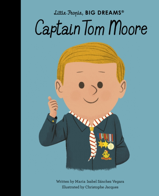 Captain Tom Moore : Volume 47, Hardback Book