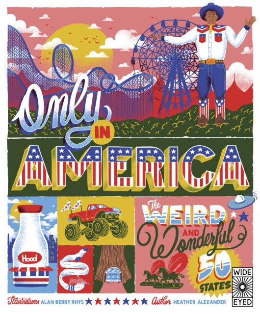 Only in America : The Weird and Wonderful 50 States Volume 12, Hardback Book