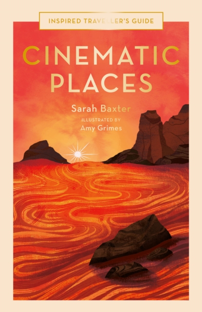 Cinematic Places : Volume 7, Hardback Book
