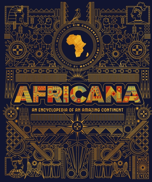 Africana : An encyclopedia of an amazing continent, Hardback Book