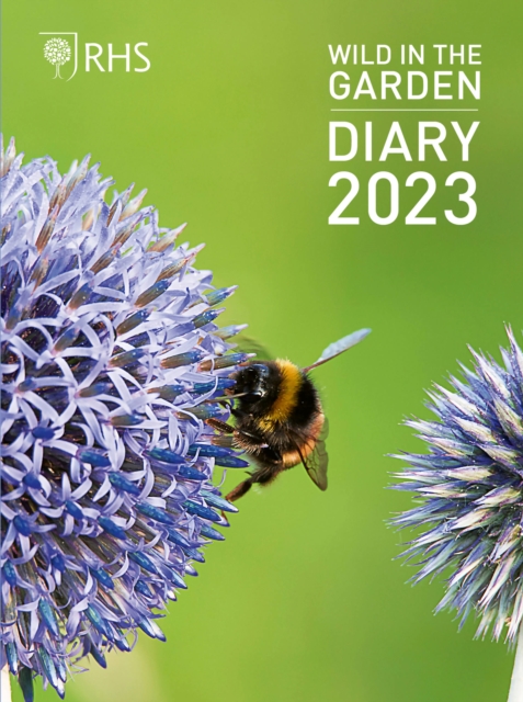 RHS Wild in the Garden Diary 2023, Hardback Book