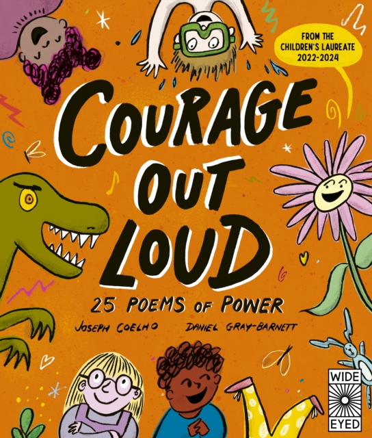 Courage Out Loud : 25 Poems of Power Volume 3, Paperback / softback Book