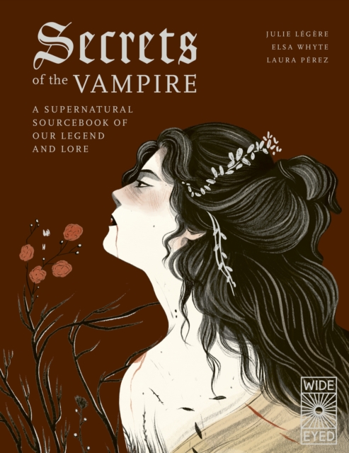 Secrets of the Vampire : Volume 2, Hardback Book