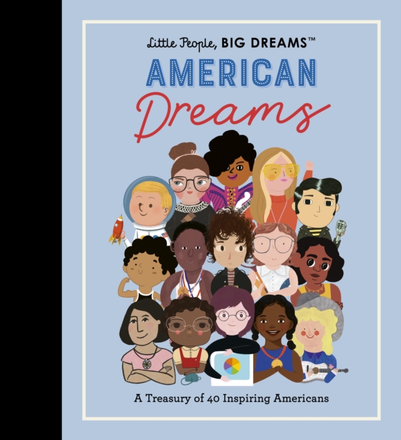 Little People, BIG DREAMS: American Dreams, EPUB eBook
