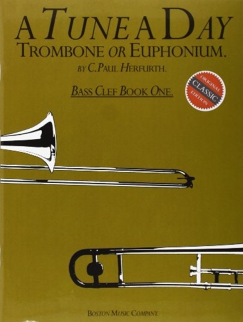 A Tune a Day for Trombone or Euphonium (Bc) 1, Book Book