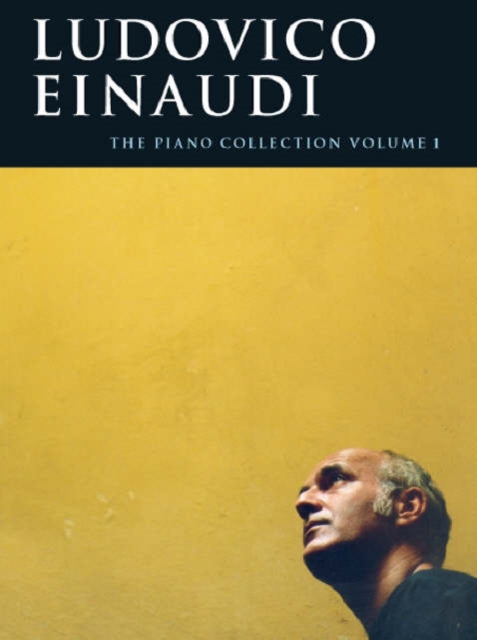 Ludovico Einaudi : The Piano Collection Volume 1, Paperback / softback Book